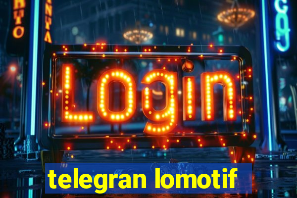 telegran lomotif